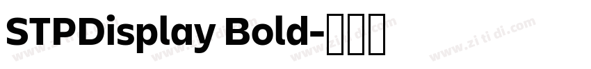 STPDisplay Bold字体转换
